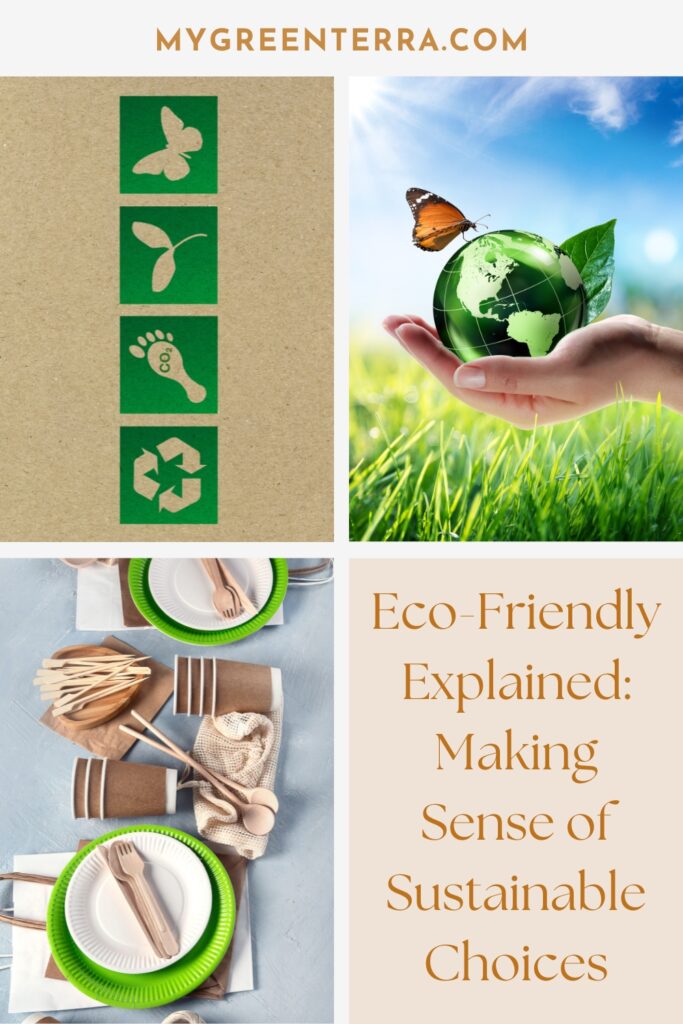 What Does Eco-Friendly Mean?